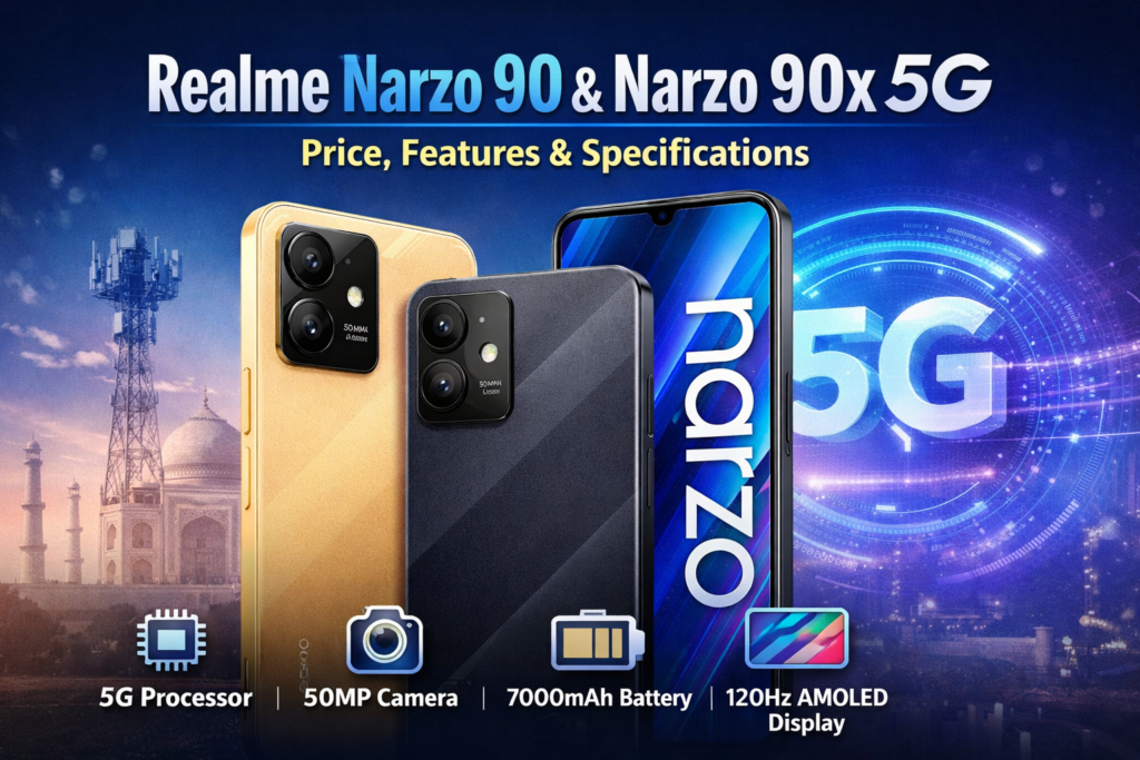 Realme Narzo 90 and Realme Narzo 90x 5G smartphones showcasing design, features, and specifications in India